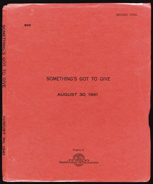 SOMETHING'S GOT TO GIVE Script for Something's Got to Give", Screenplay by Nunnally Johnson. August 30, 1961. Revised Final.