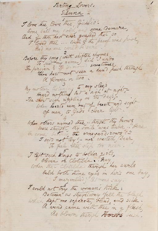 BROWNING, Elizabeth Barrett (1806-1861). Autograph manuscript signed ("Elizabeth Barrett Browning") of the poem "Parting Lovers, Sienna," comprising 75 lines, titled at the head on page 1. 2½ pp., 8vo, written on page 1 ,3 and 4 of a four-page gathering, each stanza numbered by the poet, tipped to a larger sheet at left-hand edge, very minor soiling, otherwise in fine condition.