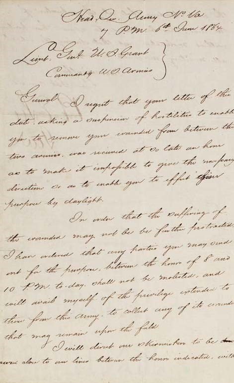 LEE, Robert E. (1807-1870), General, C.S.A.. Letter signed ("R E Lee  Genl.") TO LIEUTENANT GENERAL U. S. GRANT "Commandg U.S. Armies," Headquarters, Army of Northern Virginia, 7 P.M., 6 June 1864. 1½ page, 8vo, text in an aide-de-camp's clear hand. Boldly signed.
