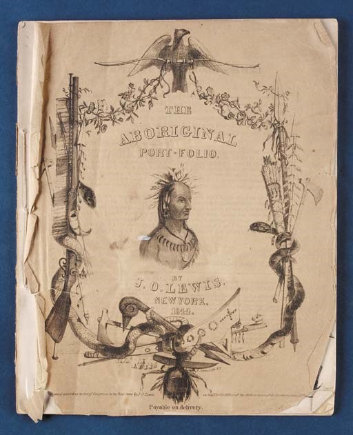 LEWIS, James Otto. The Aboriginal Port-folio. New York: Published from the London Edition, 1844.