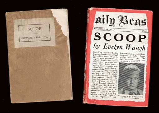 WAUGH, Evelyn. Scoop. A Novel. London: Chapman & Hall Ltd., 1938.