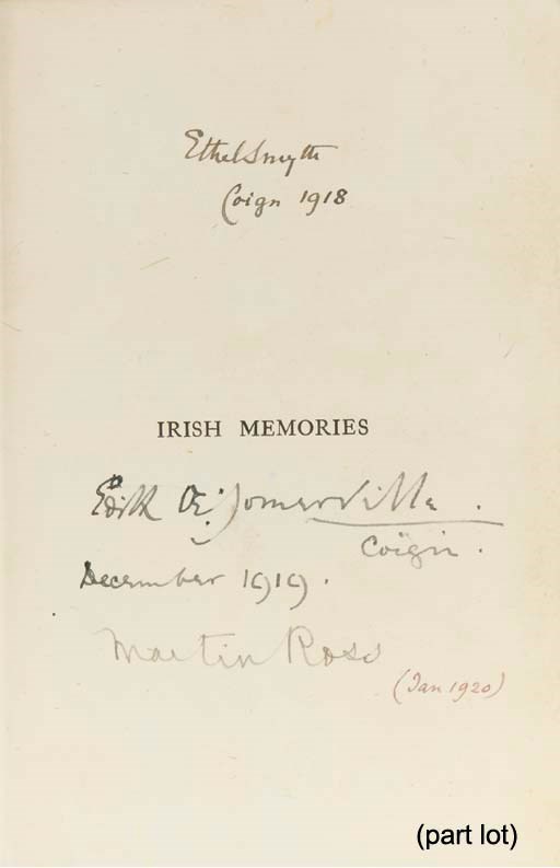 SOMERVILLE, Edith Anna Oenone & Violet Florence MARTIN.  Irish Memories ... fourth impression, London: Longmans, Green and Co., 1918. 8° (220 x 145mm). Half title, half tone portrait of Violet Florence Martin, half tone plates. Original cloth-backed paper-covered boards, printed lettering-piece on spine (extremities rubbed). PRESENTATION COPY, the half title INSCRIBED BY THE AUTHORS to Ethel Smyth with a mounted photographed portrait of ?Edith Somerville on the front free endpaper. cf. Cummins p.259; Hudson p.33.