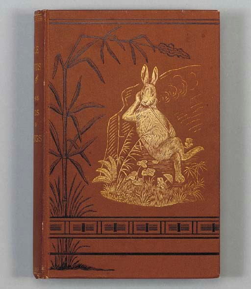 HARRIS, Joel Chandler (1848-1908).  Uncle Remus.  His Songs and His Sayings. The Folk-lore of the Old Plantation.  New York: D. Appleton and Company, 1881.