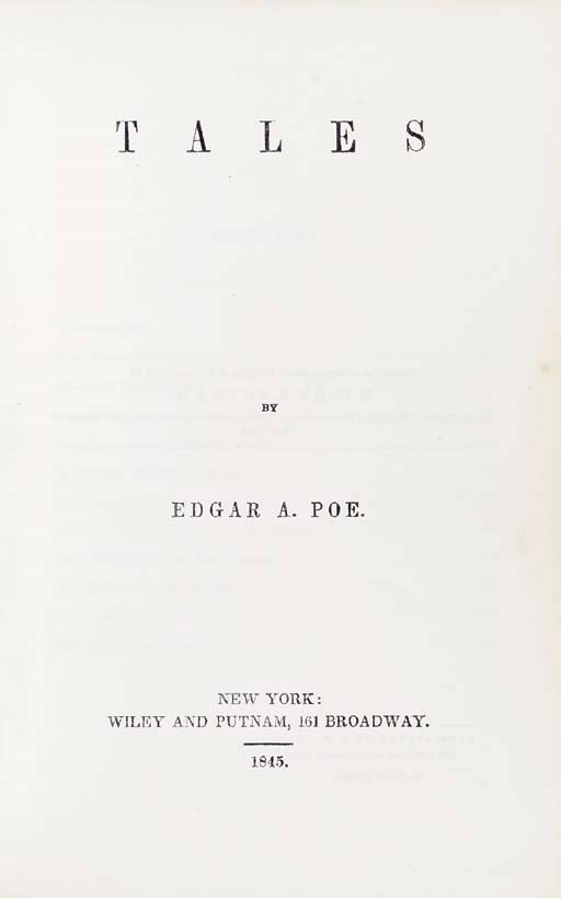 POE, Edgar Allan (1809-1849). Tales -- The Raven and Other Poems. New York: Wiley and Putnam, 1845.