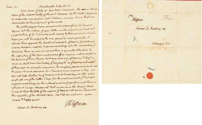JEFFERSON, Thomas. Autograph letter signed ("Th:Jefferson") to Caesar A. Rodney (1772-1824), son of the Delaware Signer, Jefferson's former Attorney-General and first U.S. Minister to Argentina, Monticello, 28 July 1822. 1 page, 4to, integral address leaf, panel in Jefferson's hand: "Caesar A. Rodney esq.  Wilmington Del." [With]: JEFFERSON. Autograph free frank "Free  Th:Jefferson," on address panel, small seal hole. In fine condition.