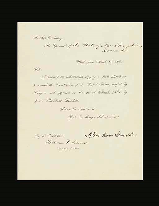 LINCOLN, Abraham. Document signed ("Abraham Lincoln") to the Governor of New Hampshire, Washington, D.C. 16 March 1861. COUNTER-SIGNED BY SECRETARY OF STATE WILLIAM H. SEWARD. 1 page, 4to, in a protective case. FINE.
