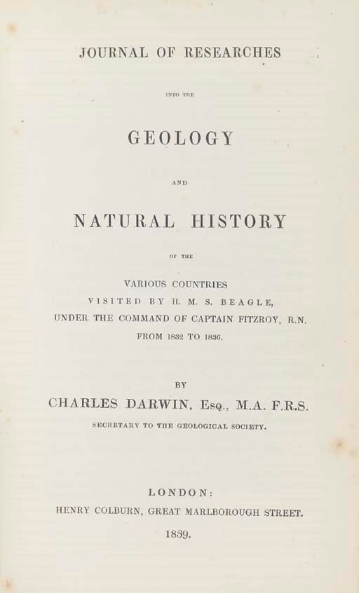 DARWIN, Charles (1809-1882); Capt. Robert FITZROY (1805-1865); and Capt. Philip Parker KING (1793-1856). Narrative of the Surveying Voyages of His Majesty's Ships Adventure and Beagle, between the Years 1826 and 1836, describing their Examination of the Southern Shores of South America, and the Beagle's Circumnavigation of the Globe. London: Henry Colburn, 1839.