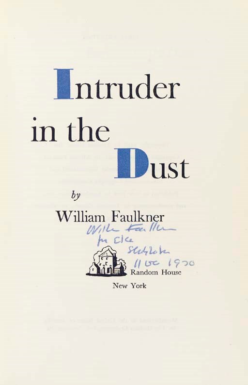 FAULKNER, William. Intruder in the Dust. New York: Random House, 1948.