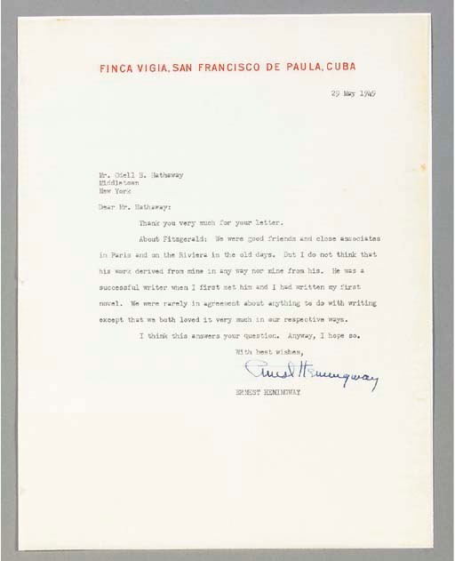 HEMINGWAY, Ernest. Typed letter signed ("Ernest Hemingway") to Odell S. Hathaway, Finca Vigia, San Francisco de Paula, Cuba, 29 May 1949. 1p., 4to, with original, postmarked envelope.