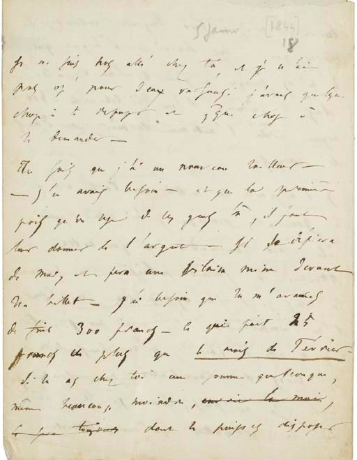 BAUDELAIRE, Charles (1821-1867). Lettre autographe signée "Baudelaire" adressée à sa mère. S.l.n.d. [Paris: 5 janvier 1844]. 4 pages in-8 (202 x 148 mm) sur un double feuillet, encre sépia sur papier. Suscription sur le verso de la dernière page "place Vendôme  A l'Etat major de la place  madame Aupick", cachet postal du 5 janvier 1845. (Traces de pliures et de cachets, petit trou dans la marge intérieure de la seconde page atteignant très légèrement quelques lettres). Provenance: ancienne collection Armand Godoy, n° 34.