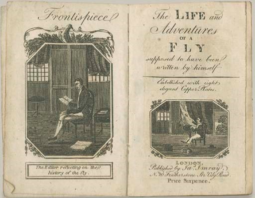 IMRAY, James, publisher. [JONES, Stephen (1763-1827)]. The Life and Adventures of a Fly supposed to have been written by himself. London: Whiting for James Imray, n.d. [circa 1805].