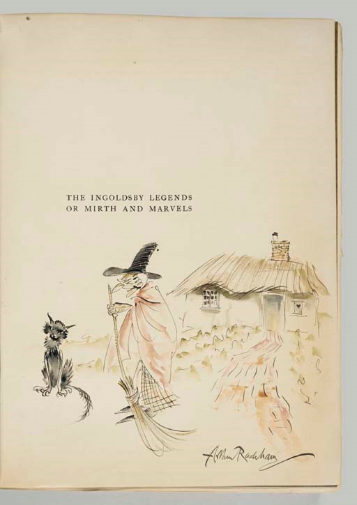 [RACKHAM, Arthur, illustrator]. [BARHAM, Richard Harris (1788-1845)]. The Ingoldsby Legends or Mirth & Marvels. London & New York, J. M. Dent and E. P. Dutton, 1907.
