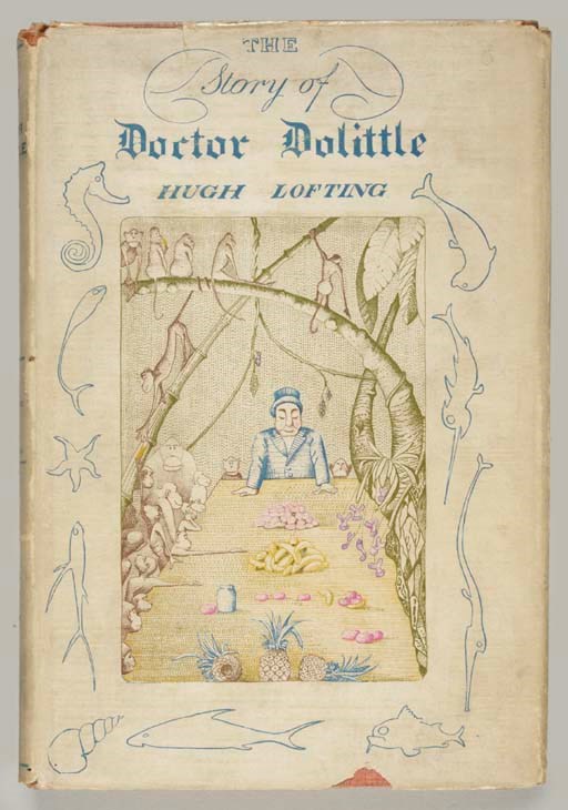 LOFTING, Hugh (1886-1947). The Story of Doctor Dolittle Being the history of his peculiar life at home and astonishing adventures in foreign parts. Never before printed. New York: Frederick A. Stokes Company, 1920.