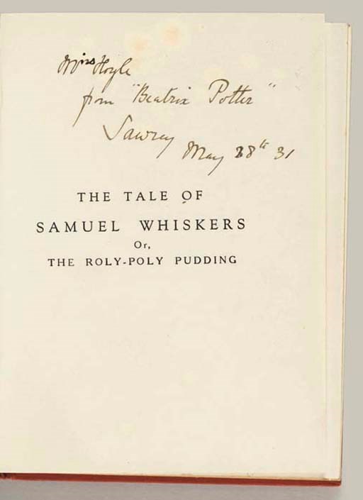 POTTER, Beatrix. The Tale of Samuel Whiskers; or, The Roly-Poly Pudding. London: Frederick Warne & Co., [1926].