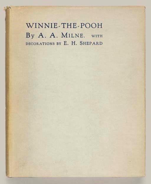 MILNE, Alan Alexander. Winnie-the-Pooh. London: Methuen & Co., 1926.