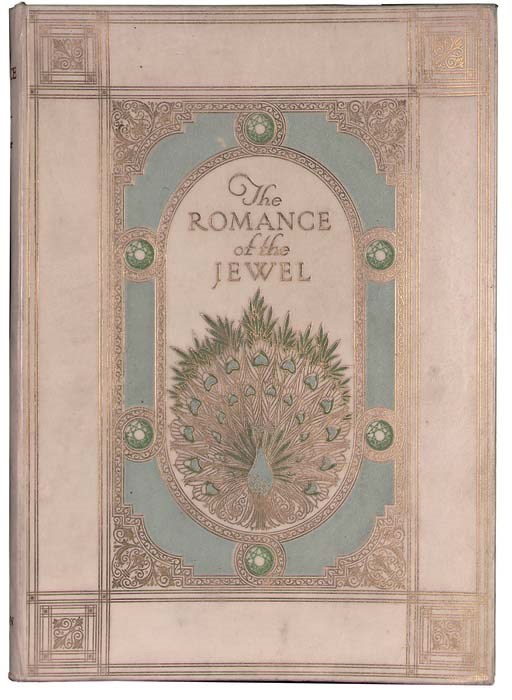 STOPFORD, Francis. The Romance of the Jewel, London: for Private circulation, 1920, 4to, coloured plates, illustrations, originally decorated vellum gilt, ivory silk moiré liners, gilt edges