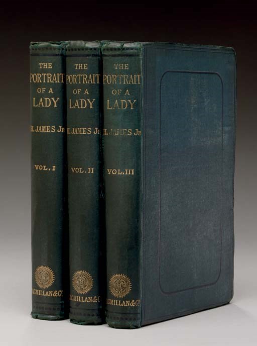 JAMES, Henry (1843-1916). The Portrait of a Lady. London: Macmillan and Co., 1881.