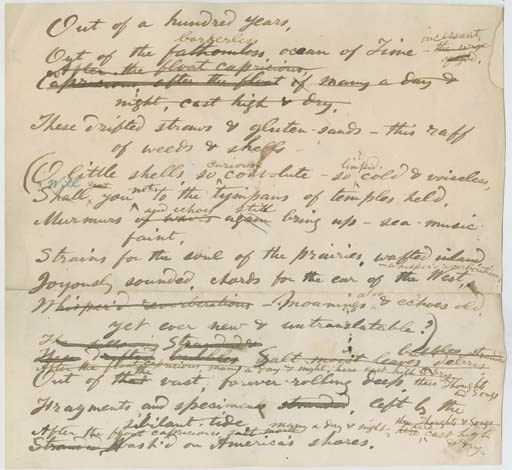 WHITMAN, Walt. Autograph draft manuscript, an early draft of a section from "As consequent from store of summer rains," from the Autumn Rivulets cluster in Leaves of Grass, 1881-1882. 1 page, oblong (8 3/8 x 8¾ in.). The original draft written in a dark ink, with later revisions, insertions and additions in a lighter ink.