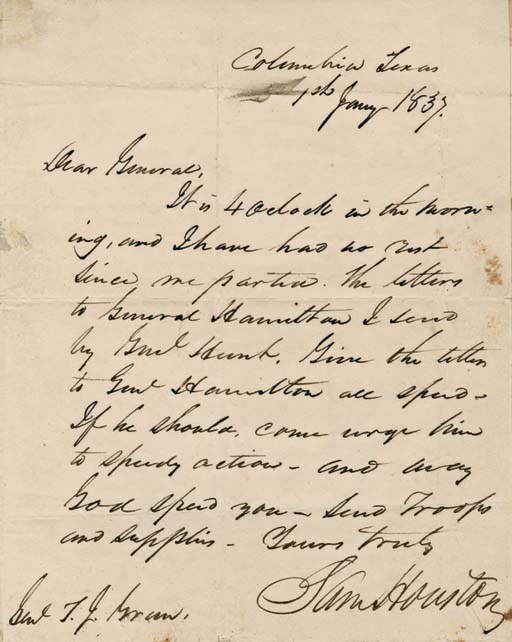 HOUSTON, Sam (1793-1863). Autograph letter signed ("Sam Houston,") as President of Texas, to General Thomas Jefferson Green (1801-1863) in Velasco; Columbia, Texas, 1 January 1837. 1 full page, 4to, integral address leaf addressed by Houston, reecipient's docket. In very fine condition.