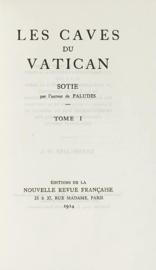 [GIDE, André (1869-1951)]. Les Caves du Vatican. Sotie par l'auteur de Paludes. Paris: NRF, 1914.