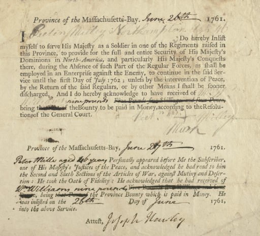 [FRENCH AND INDIAN WAR]. MILLER, Peter. Partly printed document signed ("Peeter Miller" and with his mark), Massachusetts Bay, 26 June 1761. Attested by Joseph Hawley. 1 page, folio (6½ x 7 1/8 in.), a few closed tears, otherwise good.