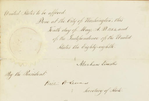 LINCOLN, Abraham, President. Document signed ("Abraham Lincoln") as President, countersigned by Secretary of State William H. Seward ("Wm. H. Seward"), Washington, D.C., 10 May 1864. 1½ pages, folio, the text boldly penned by a clerk, on page two, a large papered seal over wax with crisp impression of the Great Seal of the United States, one fold expertly repaired, soiling along folds, small puncture in blank portion.