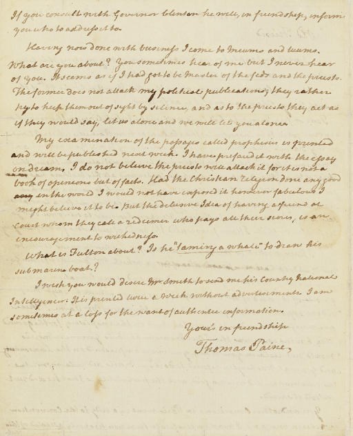 PAINE, Thomas. Autograph letter signed ("Thomas Paine") to Joel Barlow, New York, 4 May 1807. 2 pages, 4to, blank integral and address leaf. Expert repairs to seal hole and small, marginal tears. Also signed in text.