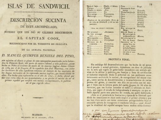 QUIMPER, Manuel (1754-1844). Islas de Sandwich. Descripcion Sucinta de este Archipiélago, Nombre que les dió su Célebre Descubridor El Capitan Cook, Reconocidas por el Teniente de Fragata de la Armada Nacional D. Manuel Quimper Benitez del Pino. Madrid: E[duardo] Aguado, 1822.