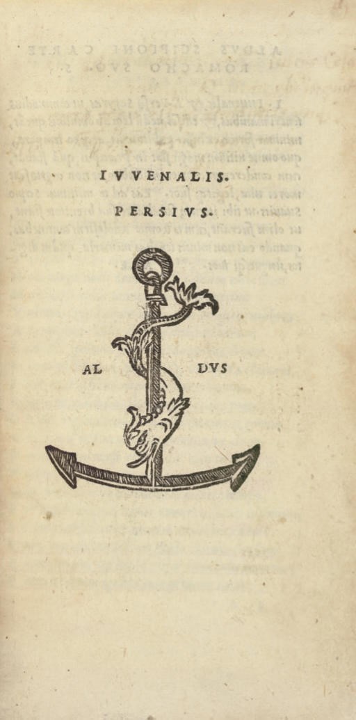 [ALDINE PRESS]. JUVENAL. -- PERSIUS. [Satyrae]. Venice: Aldus and Andreae Torresani, August 1501 (but ca 1515).