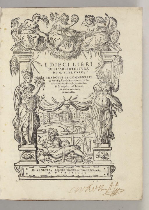 VITRUVIUS POLLIO, Marcus. I dieci libri dell'architettura. Translated by Daniele Barbaro. Venice: Francesco de Franceschi, 1584.
