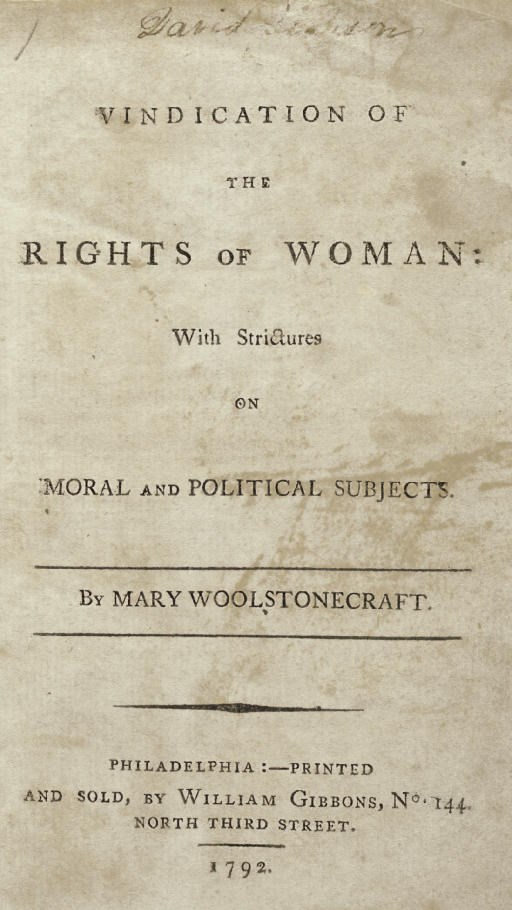 WOLLSTONECRAFT, Mary (1759-1797). Vindication of the Rights of Woman: With Strictures on Moral and Political Subjects. Philadelphia: William Gibbons, 1792.