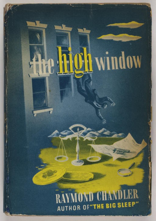 CHANDLER, Raymond. The High Window. New York: Knopf, 1942.