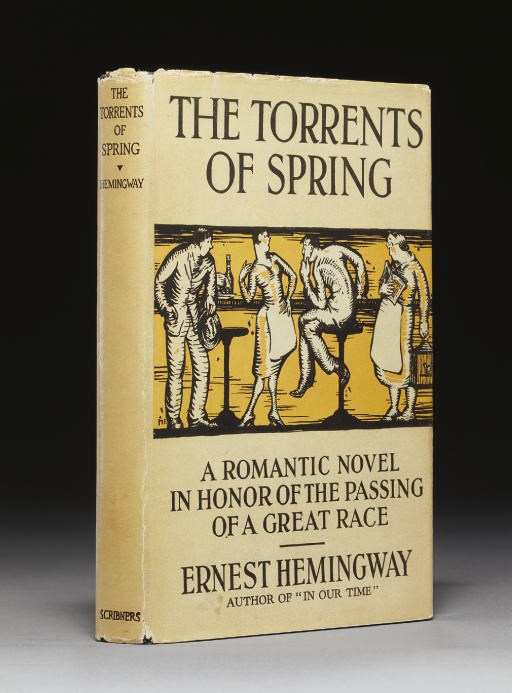 HEMINGWAY, Ernest. The Torrents of Spring. New York: Charles Scribner's Sons, 1926.
