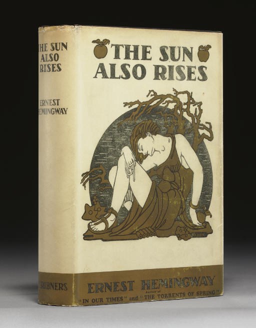 HEMINGWAY, Ernest. The Sun Also Rises. New York: Scribner's 1926.