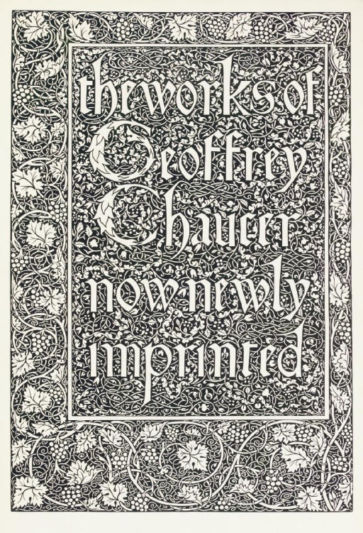 [KELMSCOTT PRESS]. CHAUCER, Geoffrey.  The Works ... now newly imprinted. Edited by F.S. Ellis. Hammersmith: Kelmscott Press, 1896.