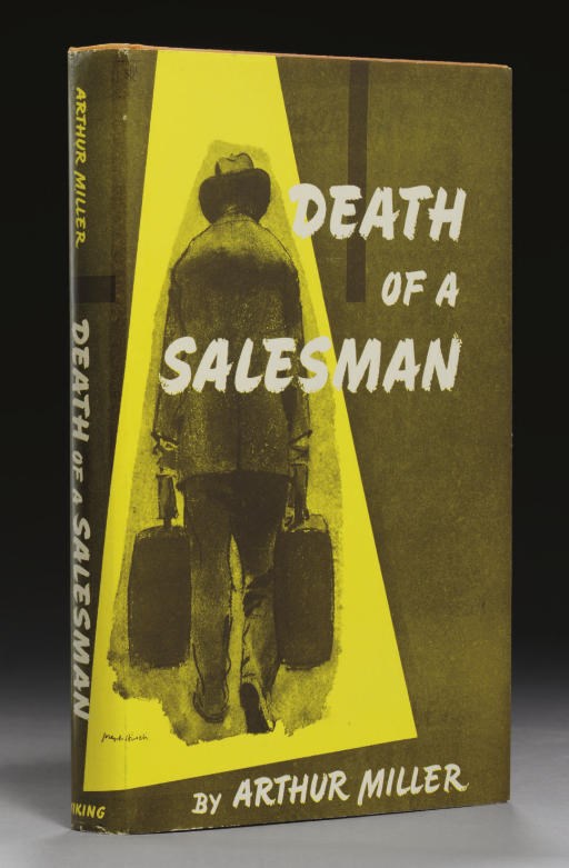 MILLER, Arthur. Death of a Salesman. New York: Viking Press, 1949.