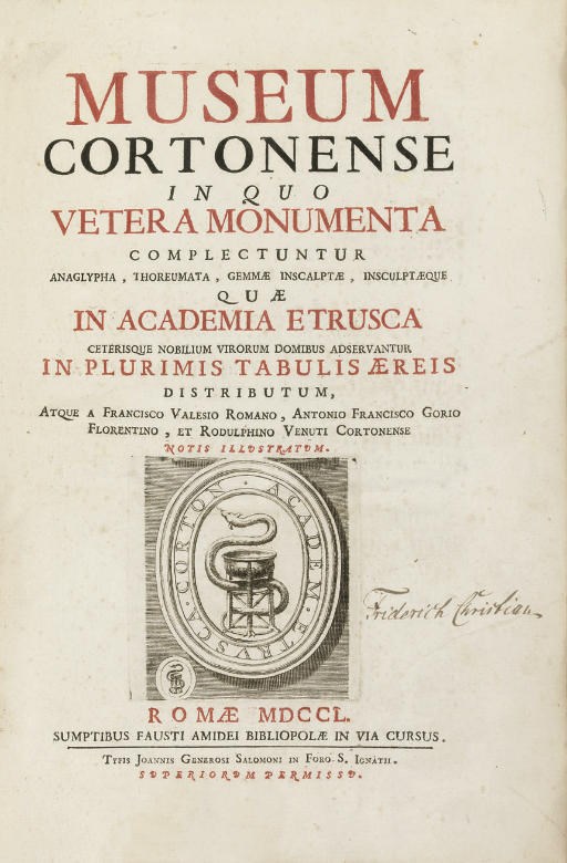 Museum Cortonense in Quo Vetera Monumenta Complectuntur. Rome: Typis Joannis Generosi Salomoni, 1750. 2° (328 x 220mm). Title printed in red and black with engraved device, headpieces and historiated initials, 85 engraved plates (some very light spotting and staining). Contemporary mottled armorial calf gilt, spine gilt in compartments with tan morocco lettering-piece (extremities rubbed). Provenance: Frederich Christian (early signature on title). FIRST EDITION. Cicognara 3418; Sinkankas 6791.