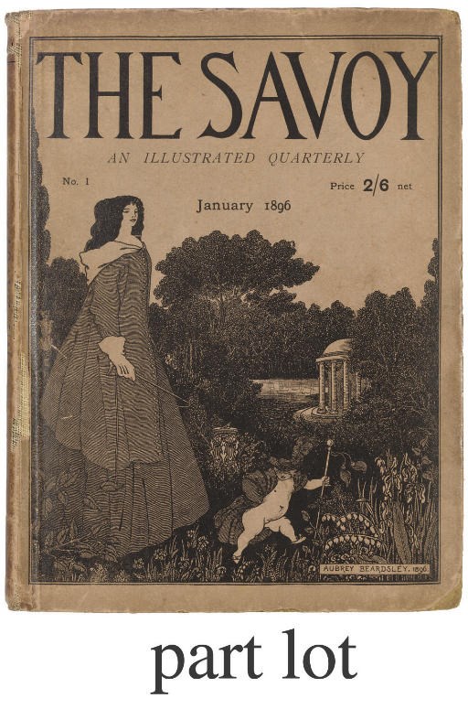The Savoy.  An Illustrated Quarterly [Monthly], edited by Arthur Symons. London: Leonard Smithers, January-December 1896. Volumes I - VIII [all published]. 4° (258 x 190mm). Plates and illustrations by Aubrey Beardsley and others, advertisements (occasional light spotting). Volumes I & II in original pictorial boards, vols. III - VIII in original pale blue pictorial wrappers (a little worn, some pieces torn away from edges of wrappers), contained in modern tan cloth box. Lasner 103. Sold as a periodical not subject to return.	 (8)