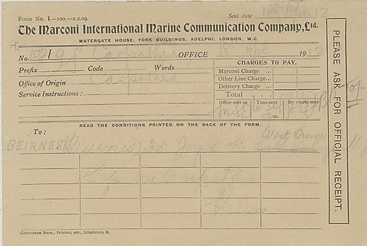 A Marconi gram sent by "Helen" after being rescued by the R.M.S. Carpathia from the wreck of the R.M.S. Titanic