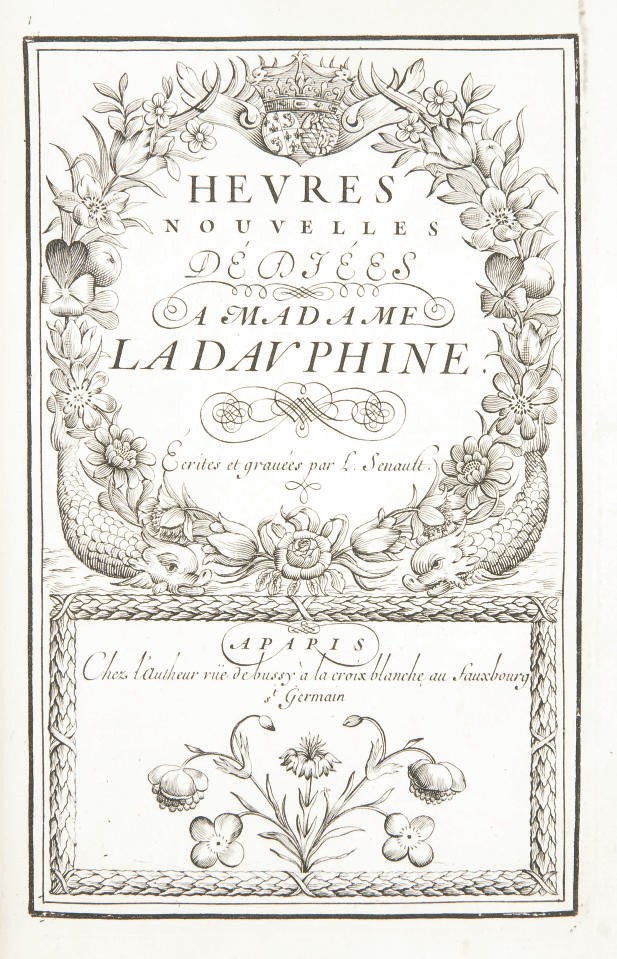 SENAULT, Louis. Heures nouvelles dédiées à Madame la Dauphine écrites et gravées par L. Senault. Paris: chez l'Autheur, s.d. [vers 1680].