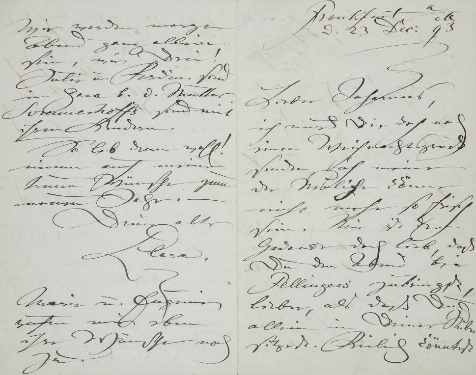 SCHUMANN, Clara (1819-1896). Lettre autographe signée, adressée à "Johannes" [Brahms]. 4 pages in-8 (178 x 224 mm) sur un double feuillet plié, encre brune sur papier, située et datée "Frankfurt a M d. 23 Dec. [18]93". Provenance: ancienne collection Minka Strauss -- Par descendance au propriétaire actuel.