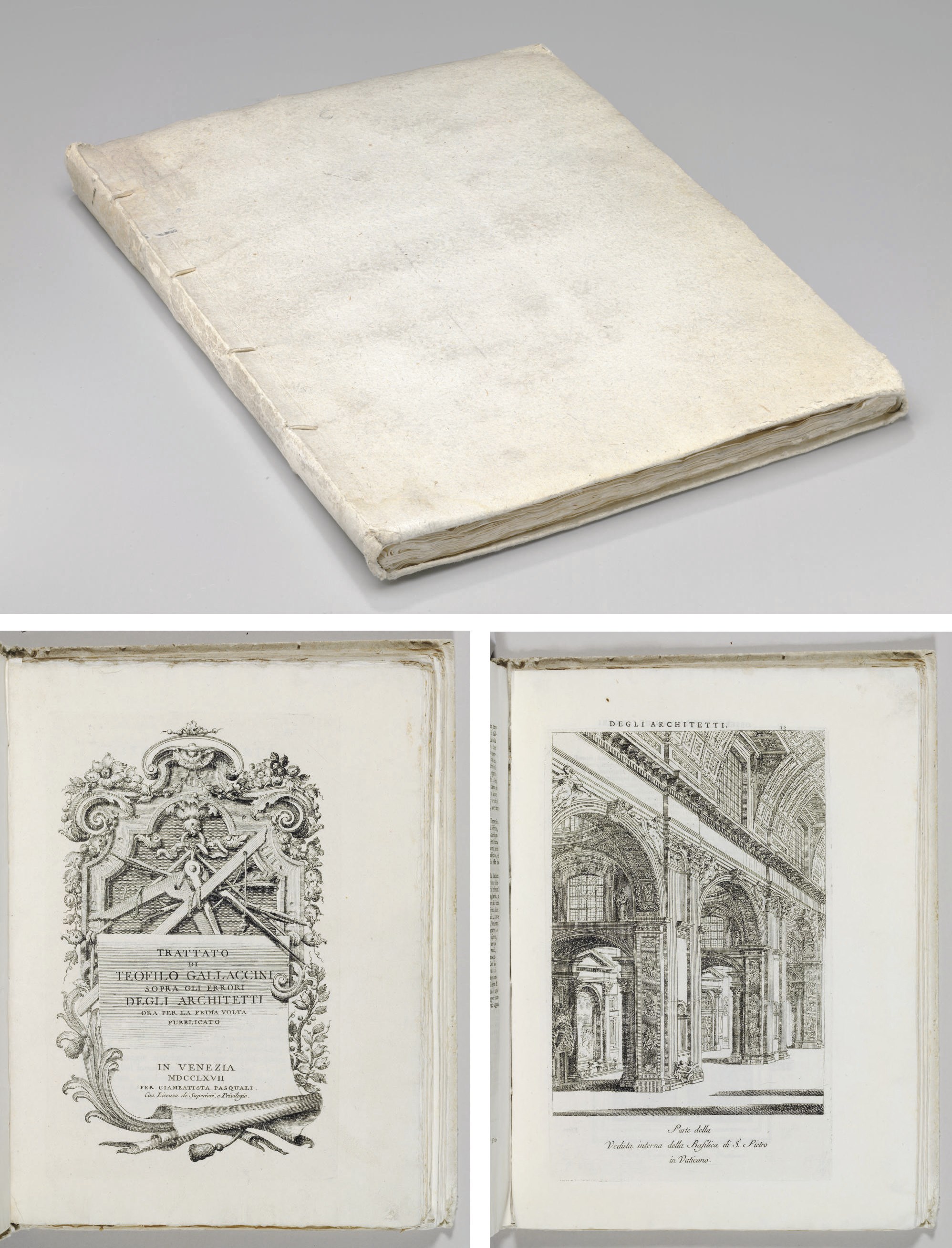 GALLACCINI, Teofilo (1564-1641). Trattato sopra gli errori degli architetti. Venice: Giambattista Pasquali, 1767. [Bound with:] VISENTINI, Antonio (1688-1782). Osservazioni che servono di continuazione al trattato di Teofilo Gallaccini. Venice: Giambattista Pasquali, 1771.
