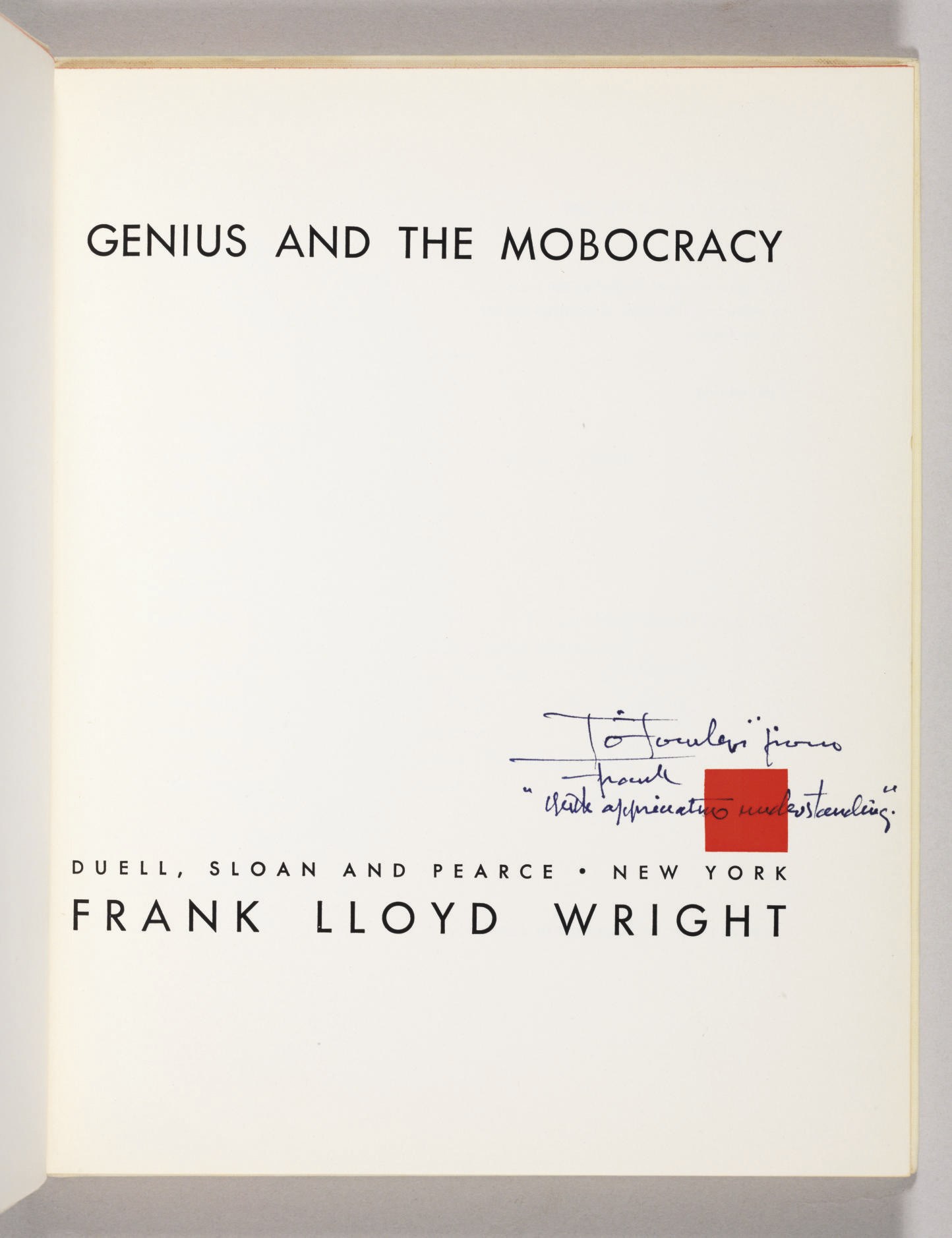 [WRIGHT, Frank Lloyd]. HITCHCOCK, Henry-Russell (1903-1987). In the Nature of Materials. The Buildings of Frank Lloyd Wright. New York: Duell, Sloan, and Pearce, 1942.