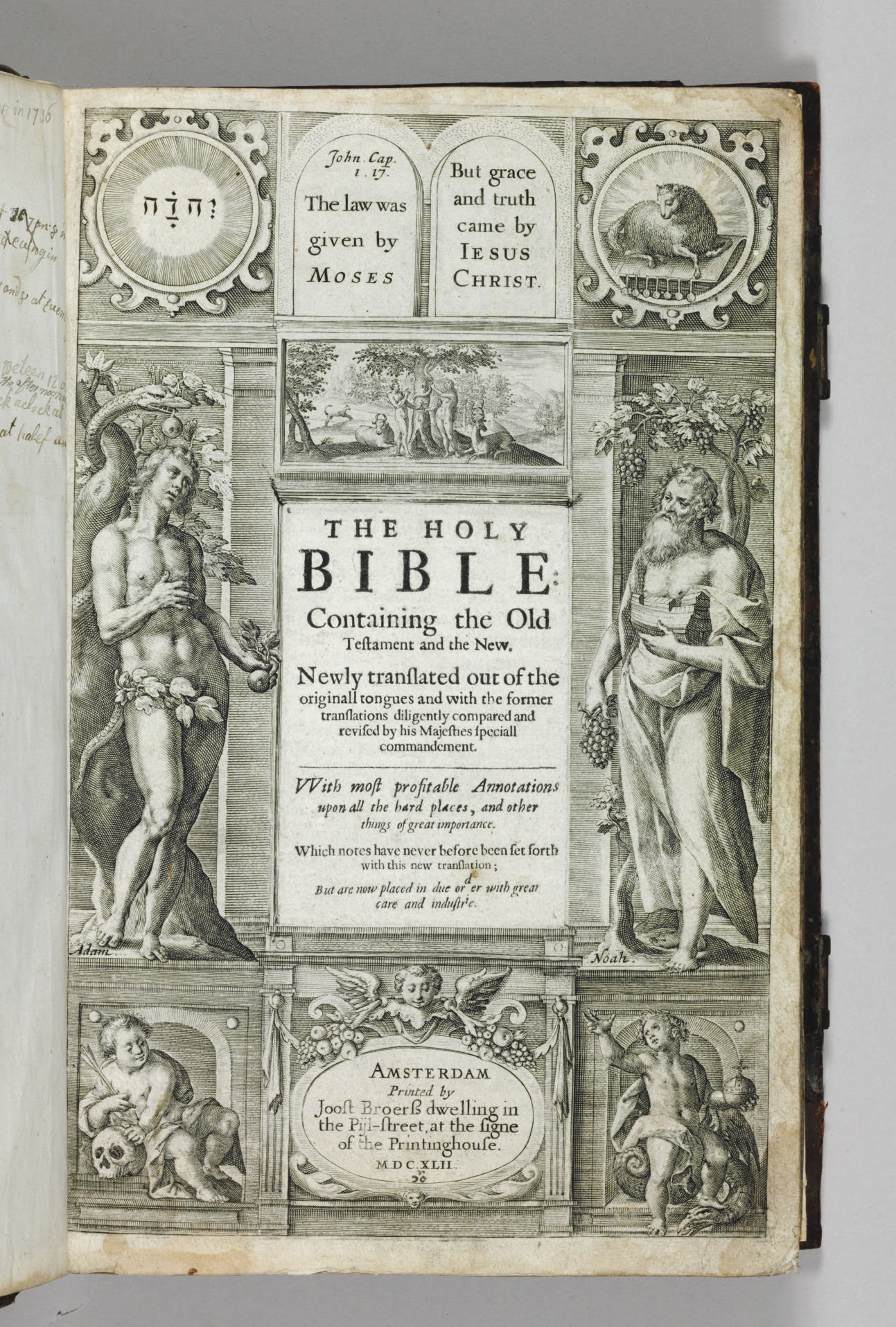 BIBLE, English. The Holy Bible: Containing the Old Testament and the New... With most profitable Annotations upon all the hard places, and other things of great importance. Amsterdam: Joost Broerss, 1642 - 1643.