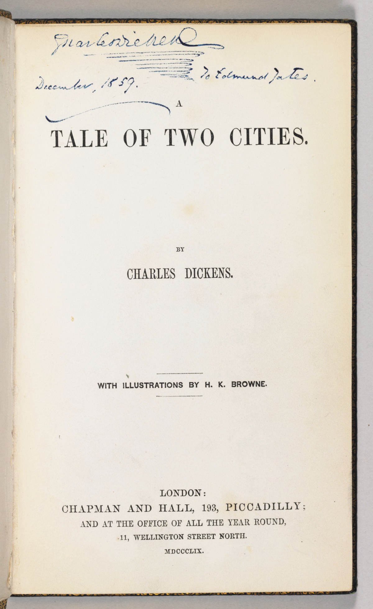DICKENS, Charles. A Tale of Two Cities. London: Chapman & Hall, 1859.