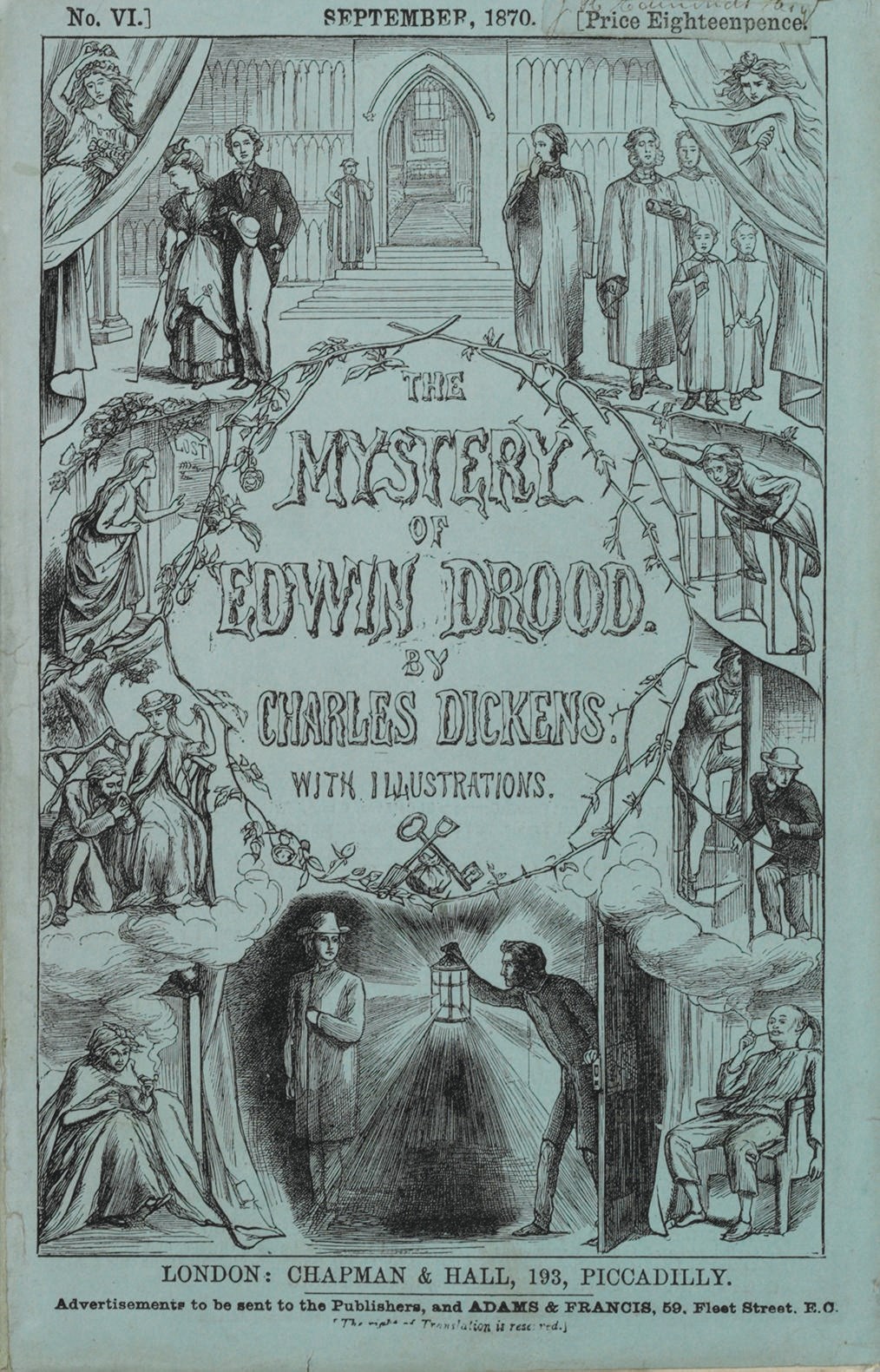 DICKENS, Charles. The Mystery of Edwin Drood. London: Chapman and Hall, April-September 1870.