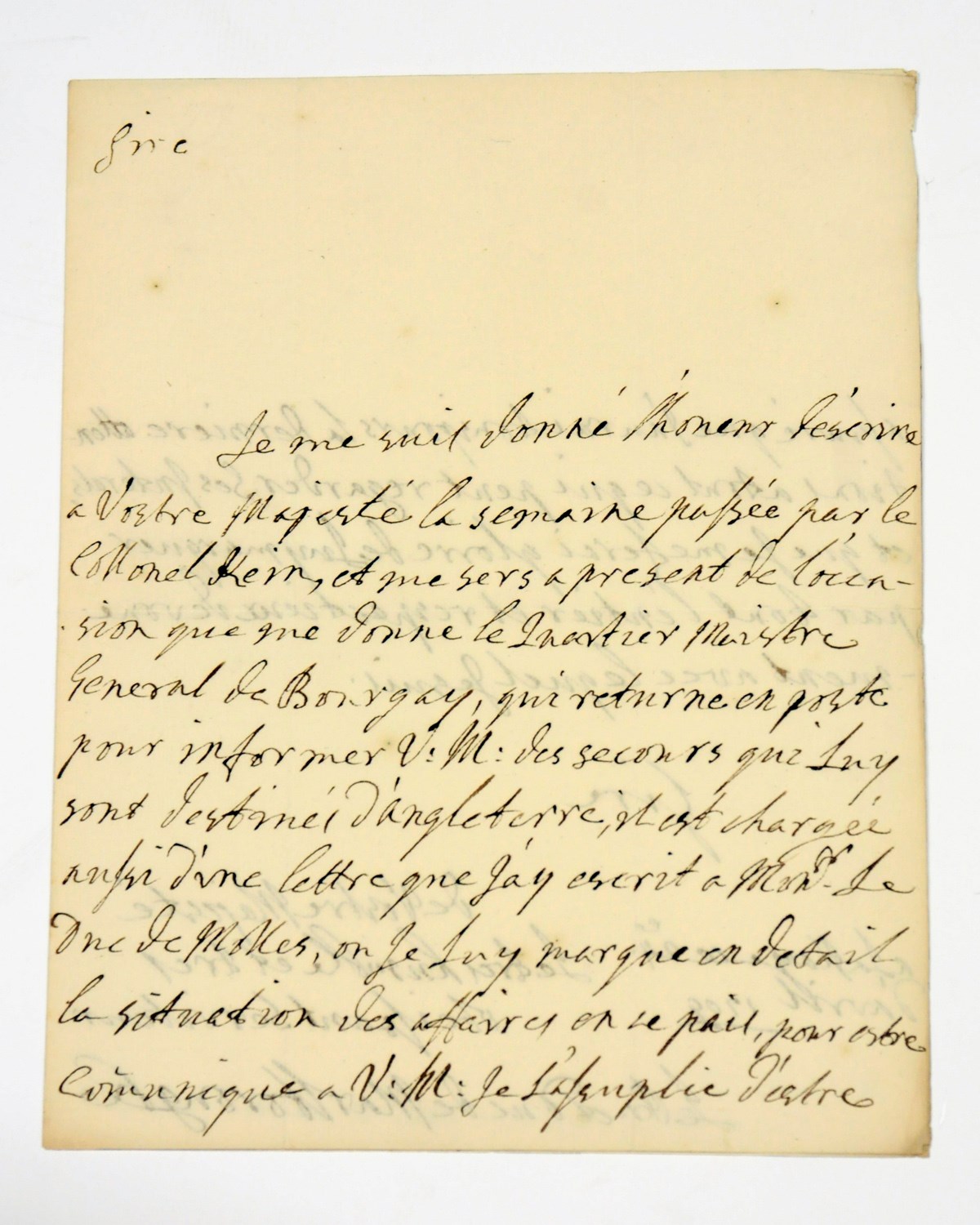 MARLBOROUGH, John Churchill, 1st Duke of (1650-1722). Autograph letter signed ('Marlborough') to [Charles III of Spain], The Hague, 24 April 1709, writing to inform the king of the 'secours qui Luy sont destinés d'Angleterre'; General de Bourgay will bear a letter setting out 'la situation des affaires en se pais', ending with assurances of his attachment, 2 pages, 4to.