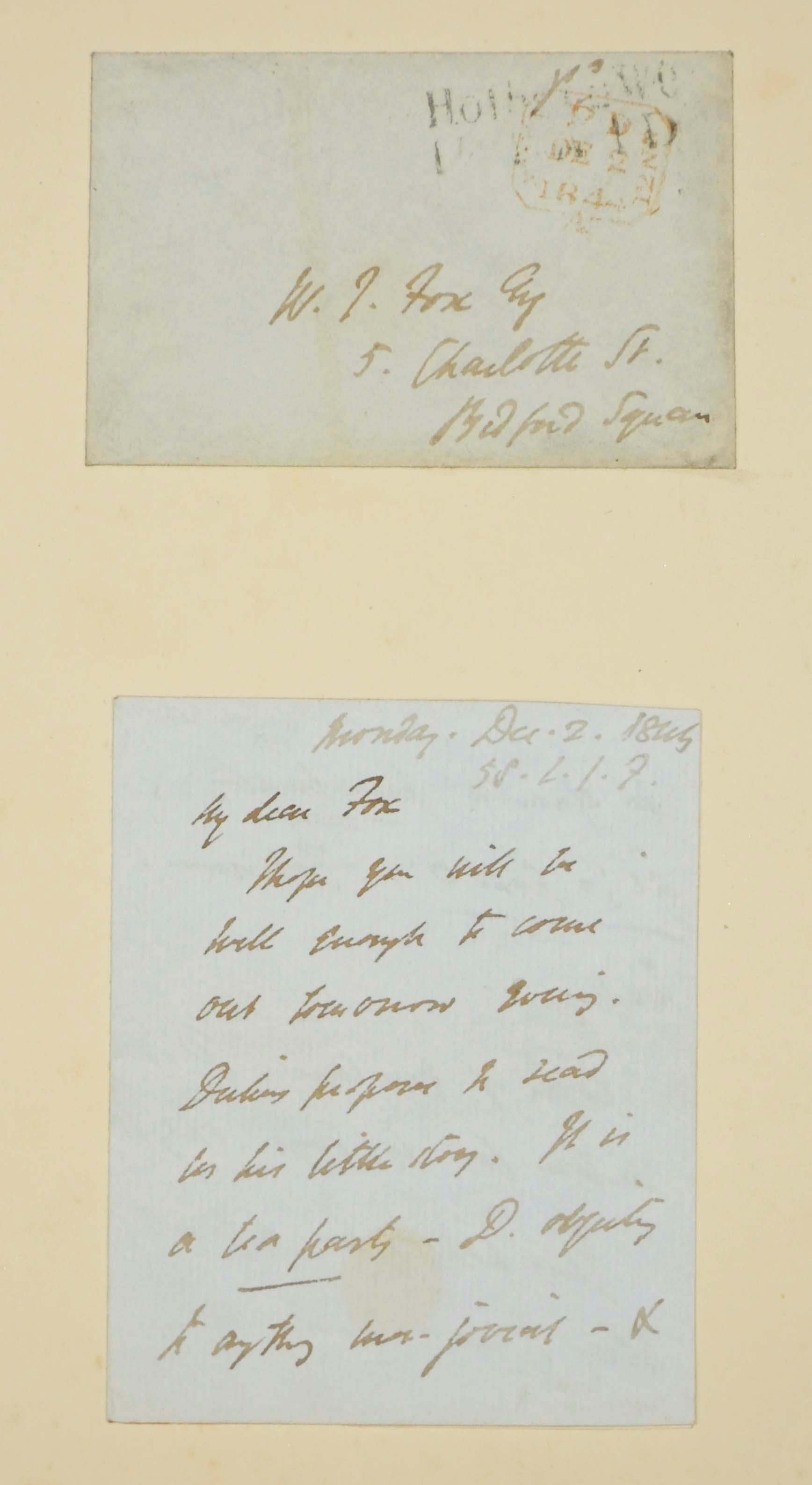 FORSTER, John (1812-1876). Autograph letter signed ('J.F.') to W. J. Fox, '58 L[incoln's] I[nn] F[ields]', Monday 2 December 1844, three pages, 12mo, with postmarked envelope with red seal (both laid down at edges and window-mounted on card).