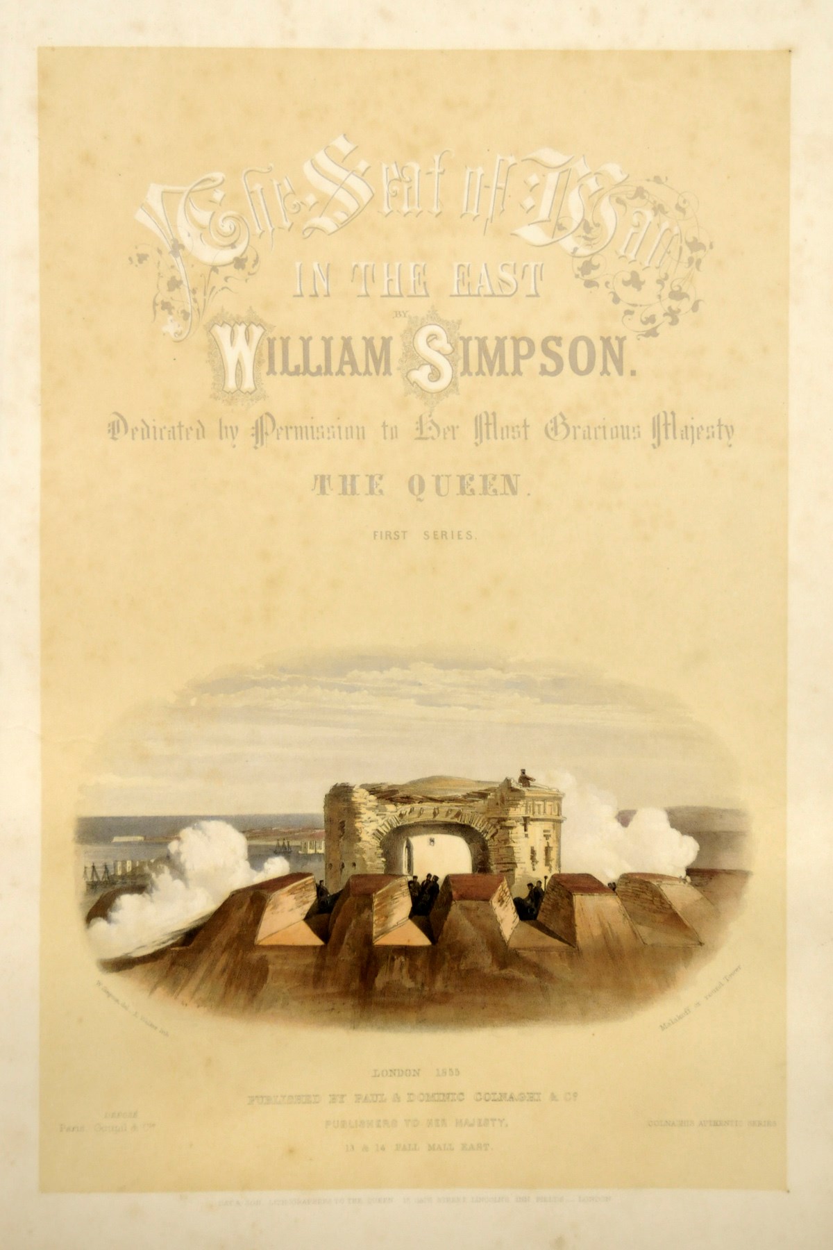 SIMPSON, William (1823-99).  The Seat of War in the East ... First Series. London: Paul & Dominic Colnaghi & Co., 1855. 2° (550 x 370mm). Tinted lithographed title with hand-coloured vignette, dedication and 39 HAND-COLOURED tinted lithographed plates by E. Walker after W. Simpson (some mainly marginal spotting and staining, title and dedication more heavily spotted). Modern green half morocco gilt, gilt edges, new endpapers and some new tissue guards. Abbey Travel 237.
