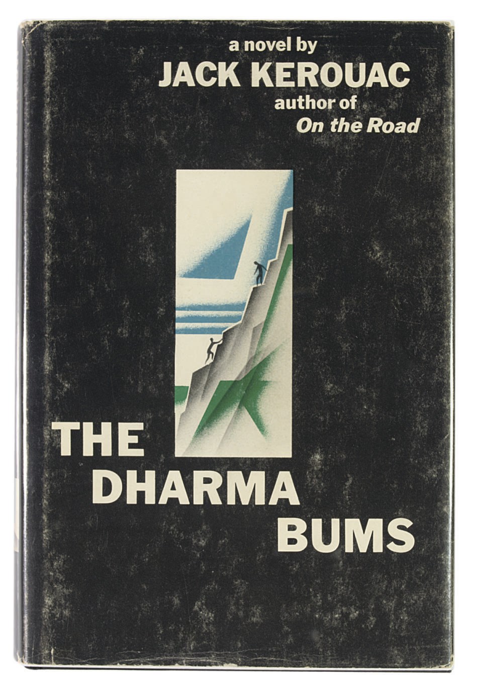 KEROUAC, Jack (1922-69).  The Dharma Bums. New York: The Viking Press, 1958. 8° (203 x 139mm). Half title. Original cloth, title in green on cover and spine (endpapers lightly spotted, head of spine very lightly bumped), dust-jacket (rubbed, a few short clean tears). FIRST EDITION.